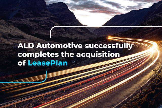 ALD Automotive completed an acquisition of LeasePlan